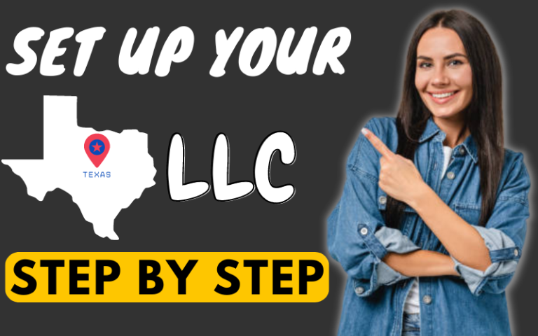 How to Start an LLC in Texas in 10 Minutes (Easy Step By Ste