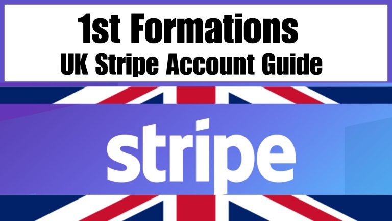 1st Formations UK Stripe Account Guide (2026) – The Easiest
