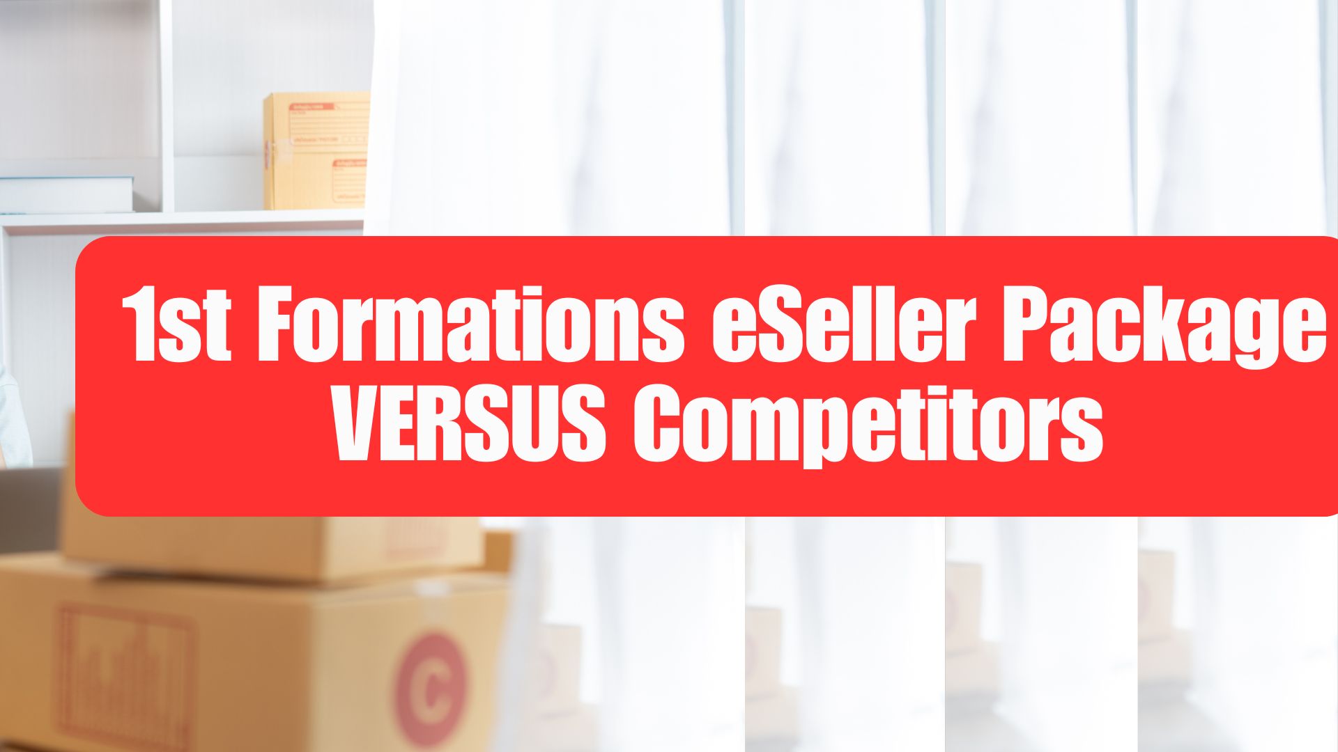 Comparing 1st Formations eSeller Package with Competitors