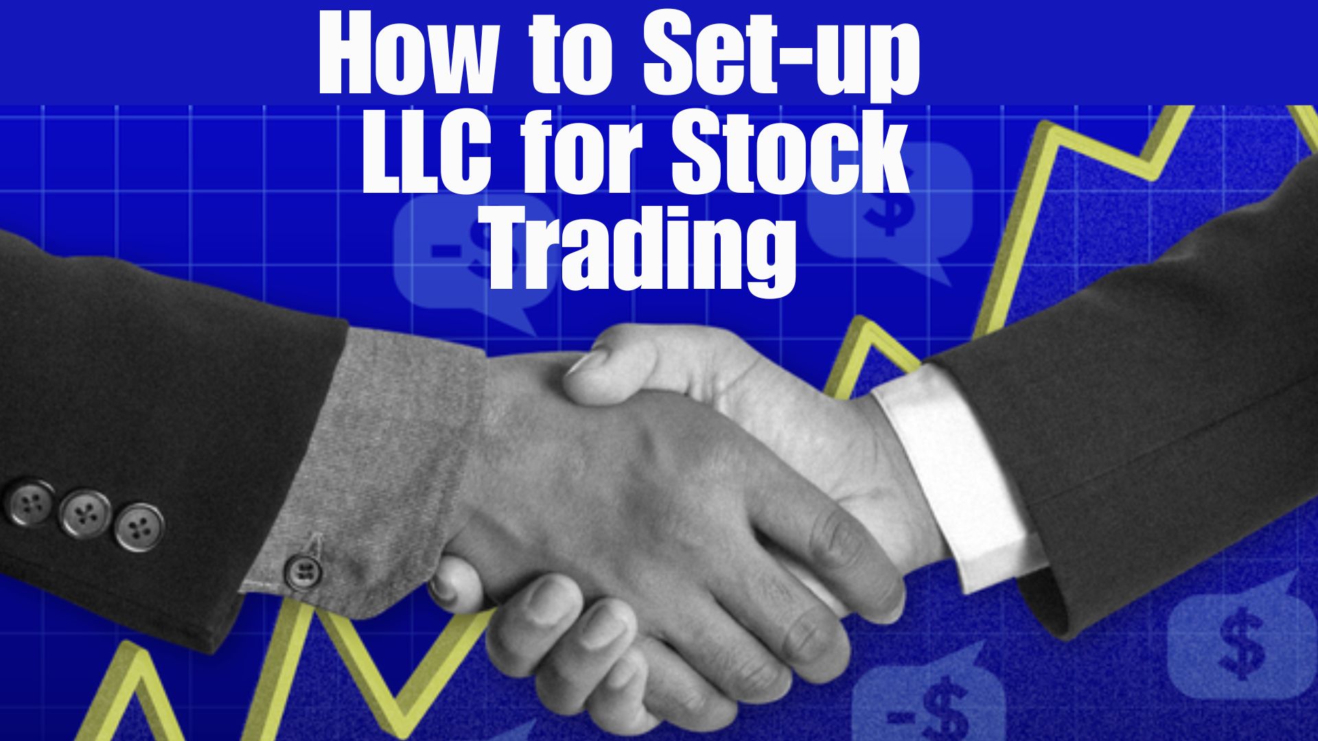 Step-by-Step Guide to Setting Up an LLC for Stock Trading