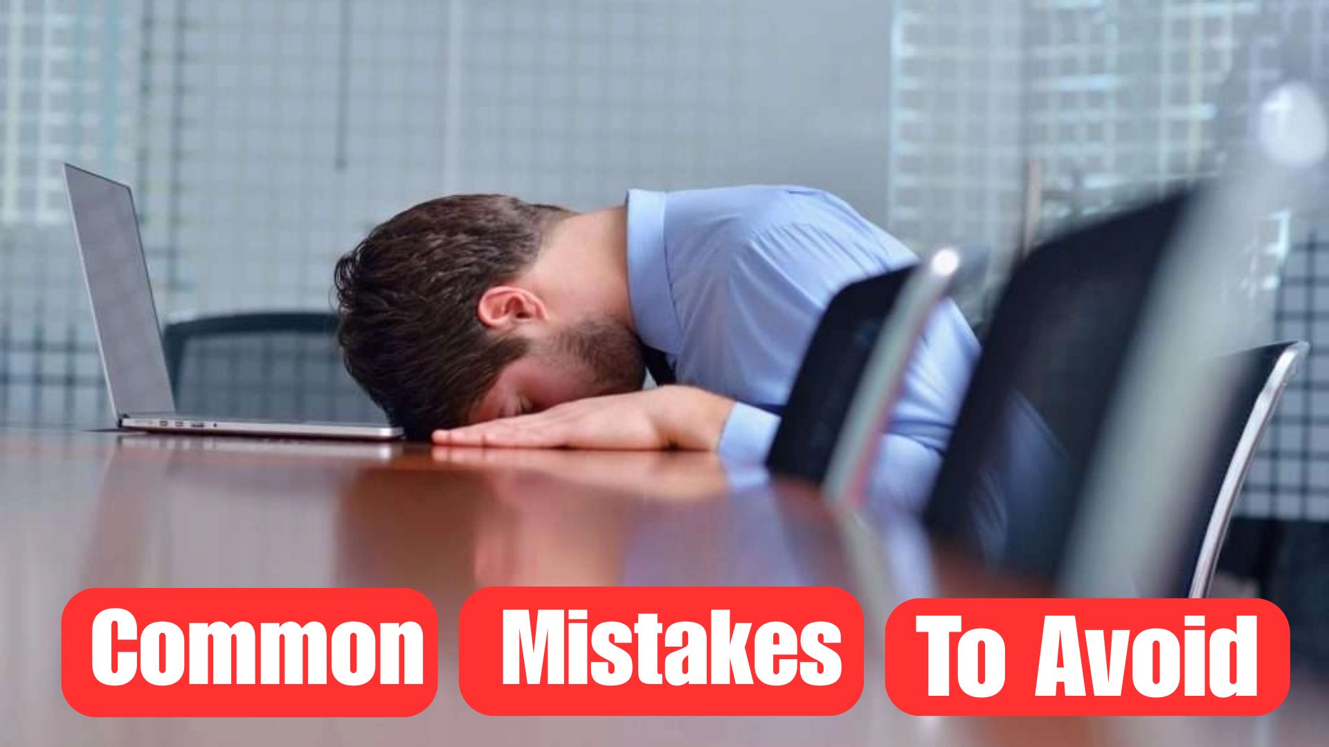 Common Mistakes to Avoid