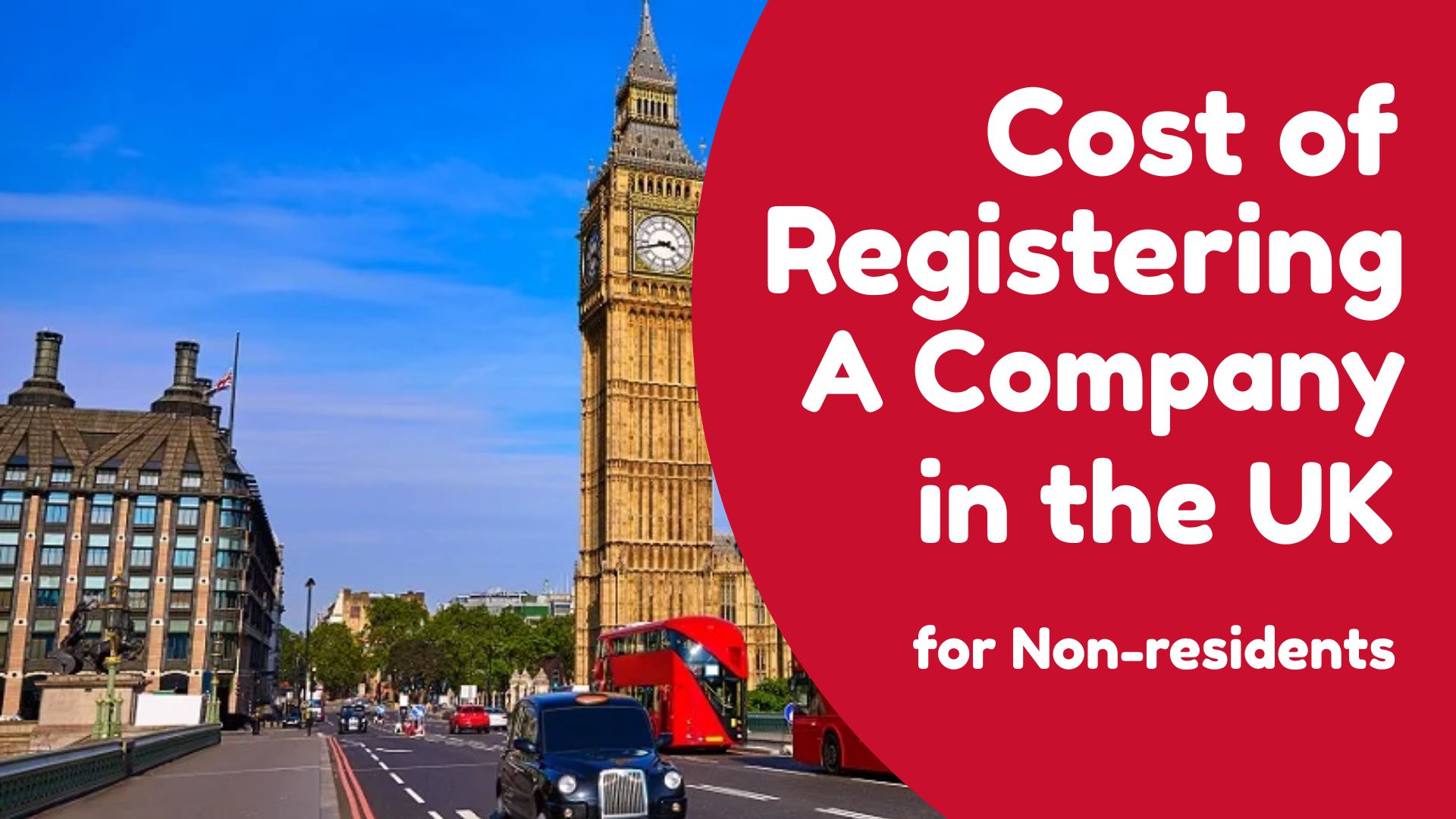 How Much Does it Cost to Register a Company in the UK for Non-residents?
