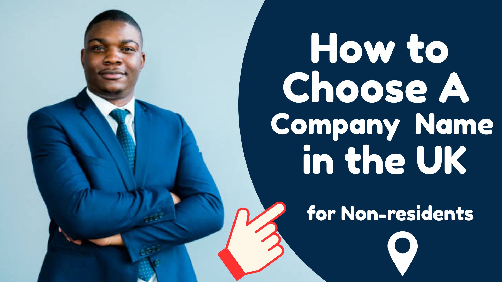 7 Step-by-Step Guide to Forming a UK Company as a Non-UK Resident
