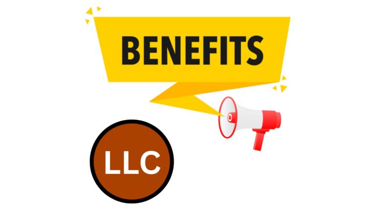 LLC for Beginners: 6 Massive Benefits & Top Mistakes to Avoi