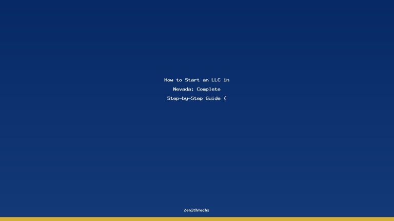 How to Start an LLC in Nevada: Complete Step-by-Step Guide (